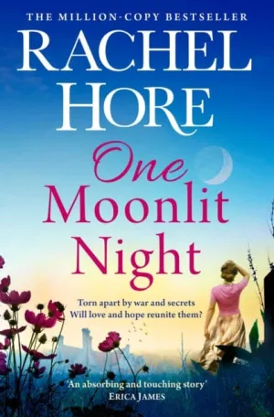 One Moonlit Night  by Rachel Hore
