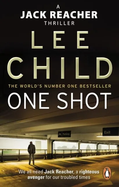 One Shot: (Jack Reacher 9) by Lee Child