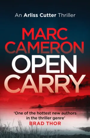 Open Carry by Marc Cameron