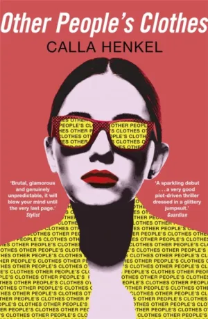 Other People's Clothes by Calla Henkel