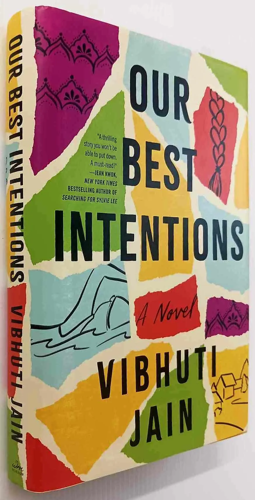 OUR BEST INTENTIONS - Vibhuti Jain