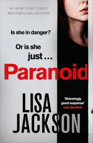 Paranoid  by Lisa Jackson