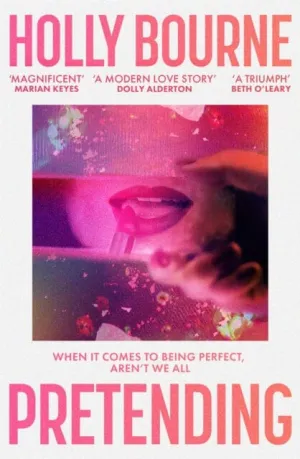 Pretending  by Holly Bourne