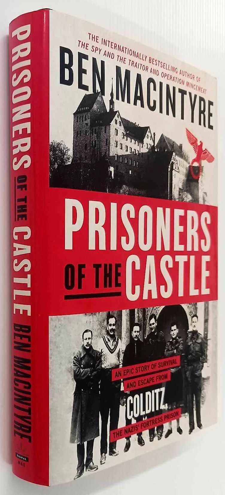PRISONERS OF THE CASTLE - Ben Macintyre