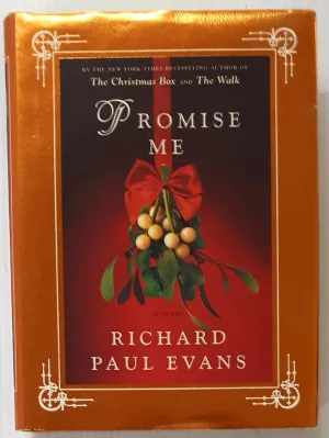 PROMISE ME - Richard Paul Evans