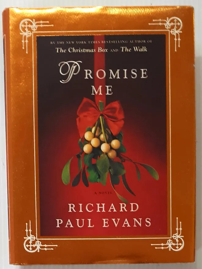 PROMISE ME - Richard Paul Evans