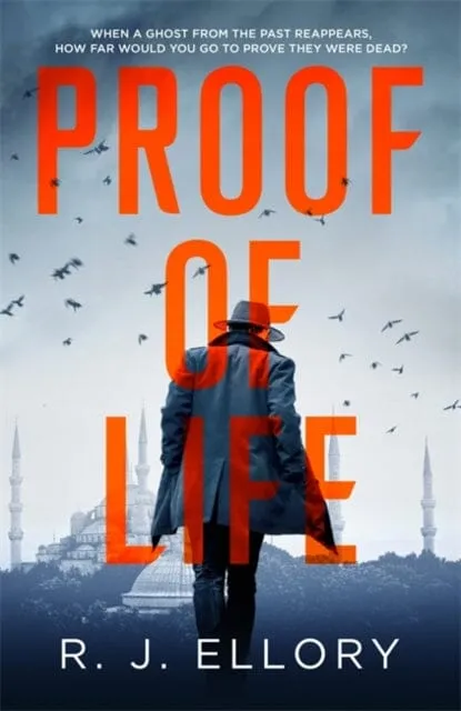 Proof of Life by R.J. Ellory