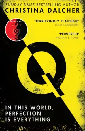 Q by Christina Dalcher