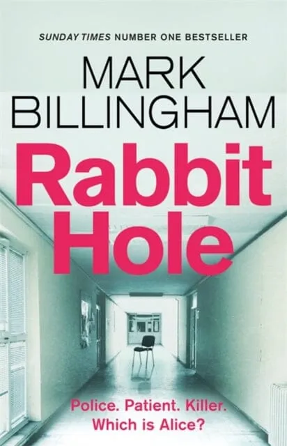 Rabbit Hole  by Mark Billingham