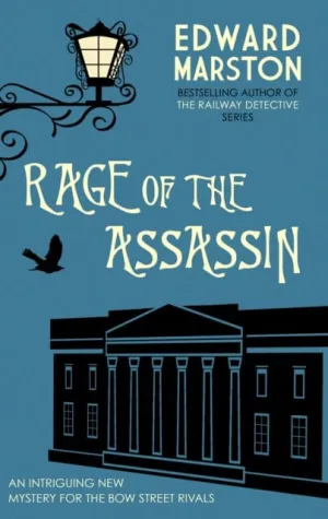 Rage of the Assassin  by Edward Marston