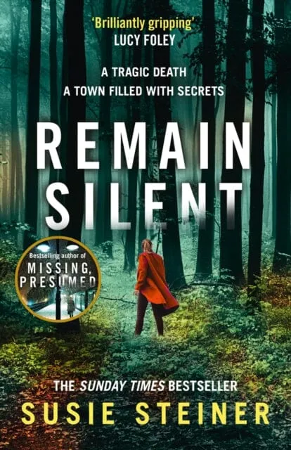 Remain Silent by Susie Steiner