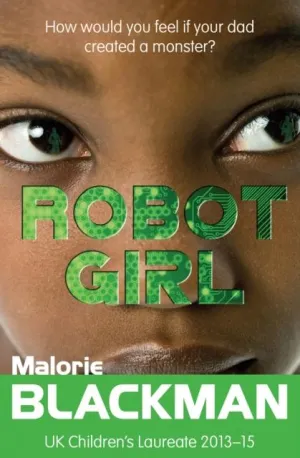 Robot Girl by Malorie Blackman