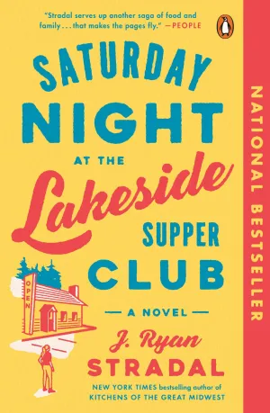 Saturday Night at the Lakeside Supper Club : A Novel Cleary's