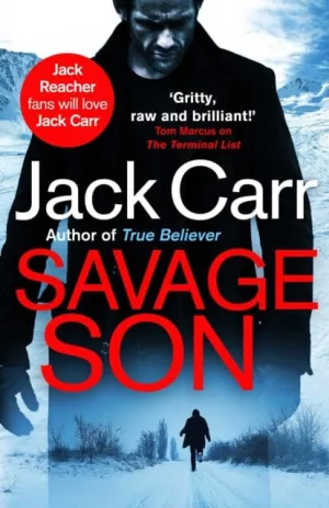 Savage Son: James Reece 3 by Jack Carr