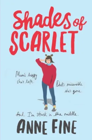 Shades of Scarlet by Anne Fine