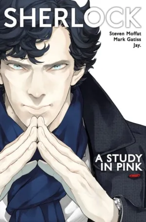 Sherlock : A Study in Pink by Steven Moffat