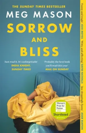 Sorrow and Bliss  by Meg Mason