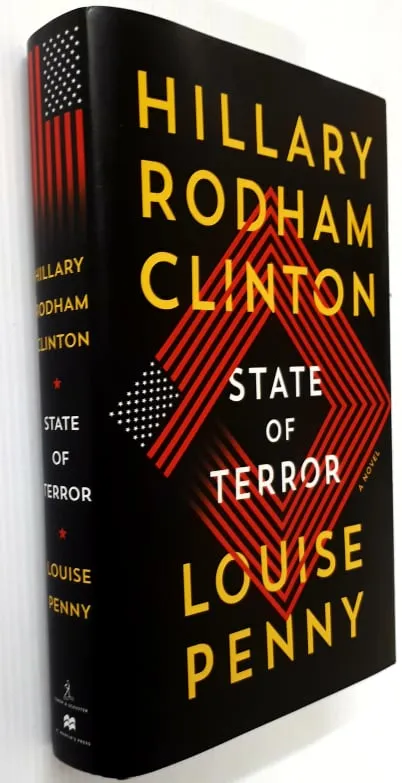 STATE OF TERROR - Hilary Rodham Clinton, Louise Penny