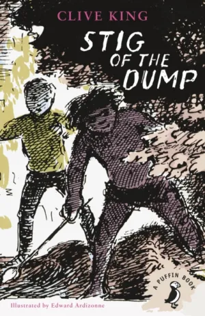 Stig of the Dump by Clive King