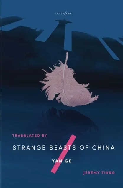 Strange Beasts of China by Ge Yan