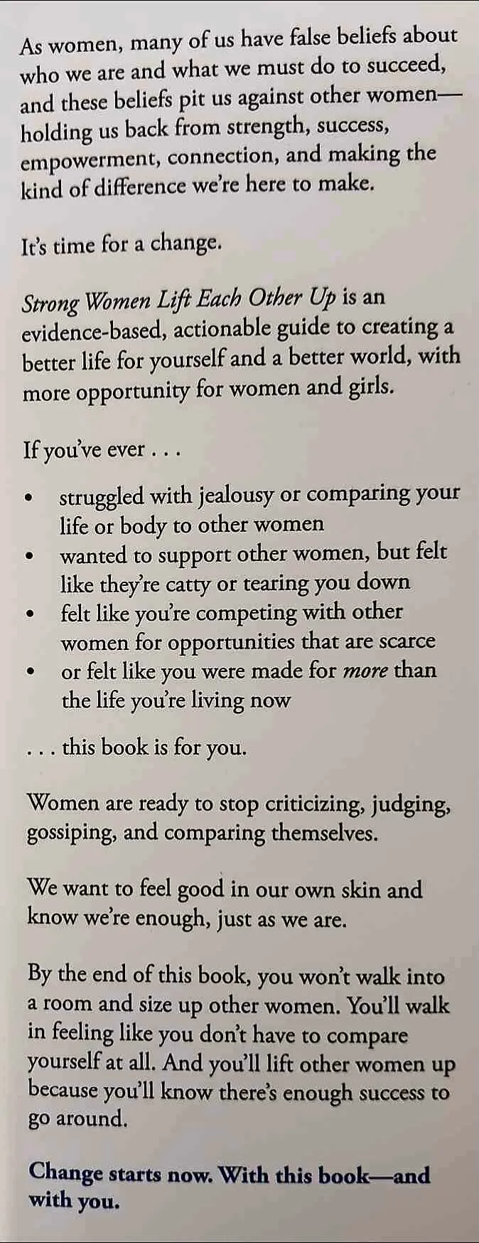 STRONG WOMEN LIFT EACH OTHER UP - Molly Galbraith