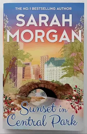 SUNSET IN CENTRAL PARK - Sarah Morgan