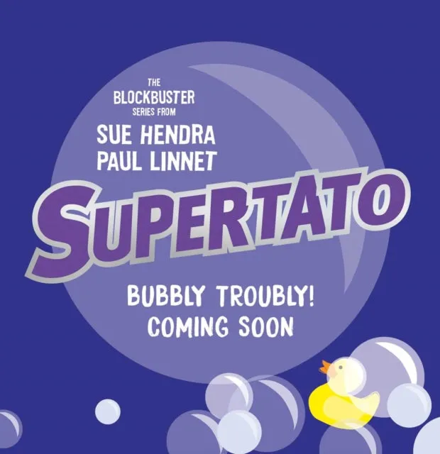 Supertato: Bubbly Troubly by Sue Hendra