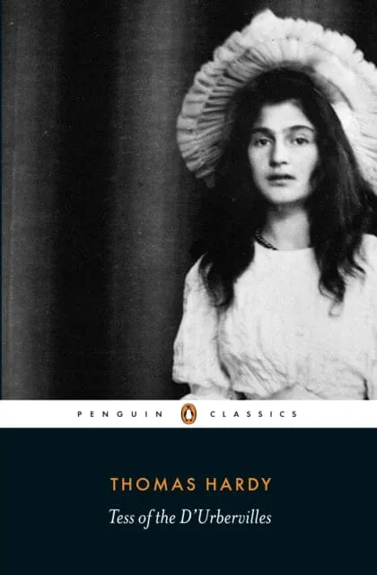 Tess of the D'Urbervilles by Thomas Hardy