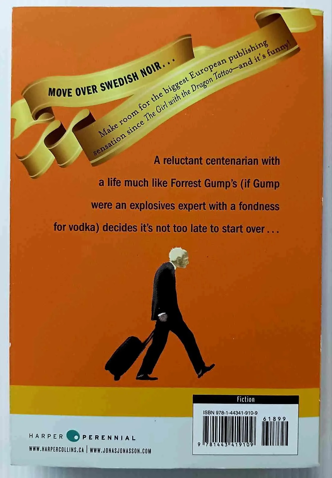 THE 100 YEAR OLD MAN WHO CLIMBED OUT THE WINDOW AND DISAPPEARED - Jonas Jonasson
