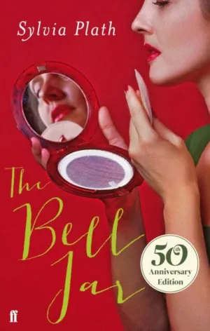 The Bell Jar by Sylvia Plath