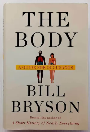 THE BODY - Bill Bryson