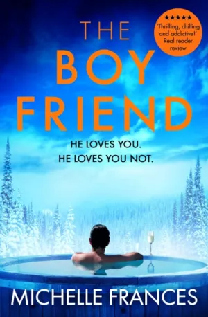 The Boyfriend by Michelle Frances