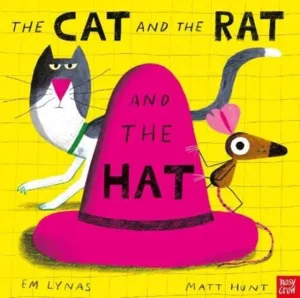 The Cat and the Rat and the Hat by Em Lynas