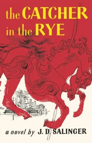 The Catcher in the Rye by J. D. Salinger