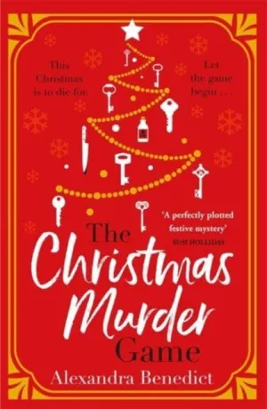The Christmas Murder Game  by Alexandra Benedict