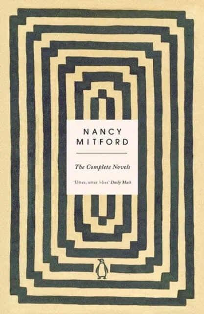The Complete Novels by Nancy Mitford