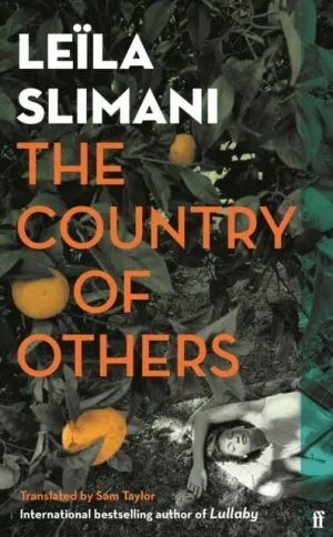 The Country of Others by Leila Slimani