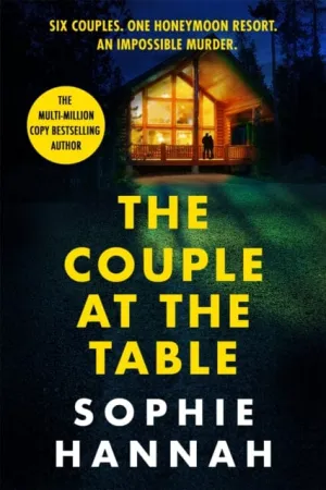 The Couple at the Table  by Sophie Hannah
