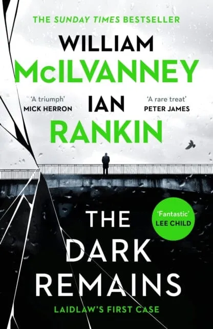 The Dark Remains  by Ian Rankin