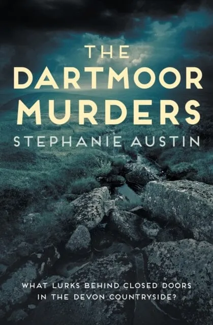 The Dartmoor Murders  by Stephanie Austin