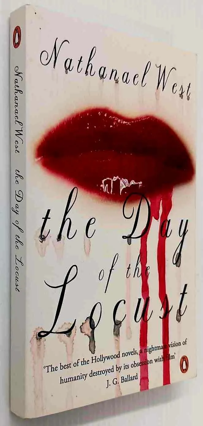 THE DAY OF THE LOCUST - Nathanael West