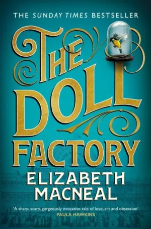 The Doll Factory by Elizabeth Macneal