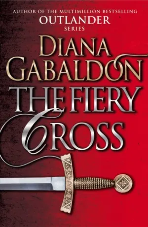 The Fiery Cross: (Outlander 5) by Diana Gabaldon