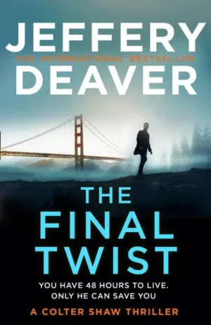 The Final Twist by Jeffery Deaver