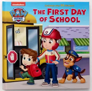 THE FIRST DAY OF SCHOOL - Nickelodeon Publishing