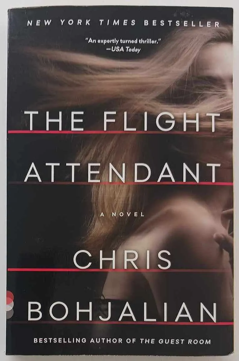 THE FLIGHT ATTENDANT - Chris Bohjalian