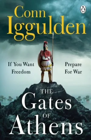 The Gates of Athens (Athenian Series 1) by Conn Iggulden