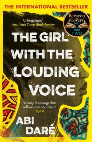The Girl with the Louding Voice by Abi Dare