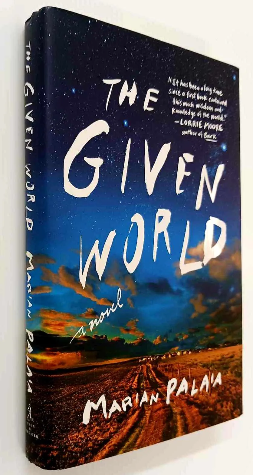 THE GIVEN WORLD - Marian Palaia