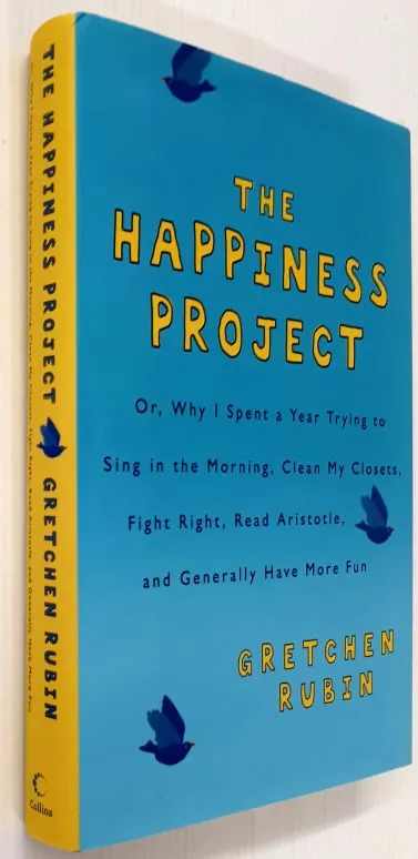 THE HAPPINESS PROJECT - Gretchen Rubin